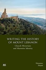 Writing the History of Mount Lebanon