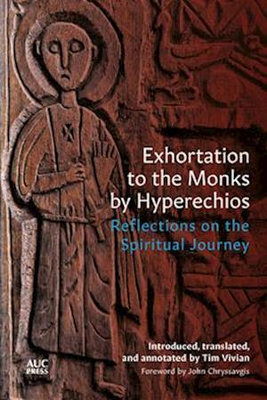 Exhortation to the Monks by Hyperechios