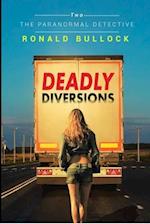 Deadly Diversions Two