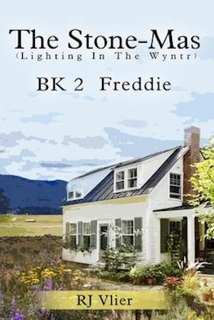 The Stone-Mas (Lightning in the Wyntr) Bk 2 Freddie