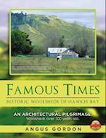 Famous Times : Historic Woolsheds of Hawkes Bay