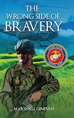 The Wrong Side of Bravery 