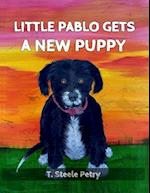 Little Pablo Gets A New Puppy