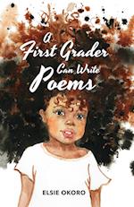 A First Grader Can Write Poems