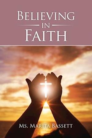 Believing in Faith