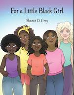 For a Little Black Girl