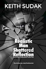 Realistic Man - Shattered Reflection