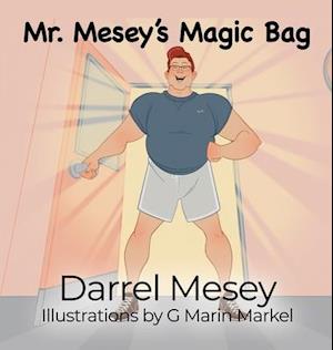 Mr. Mesey's Magic Bag