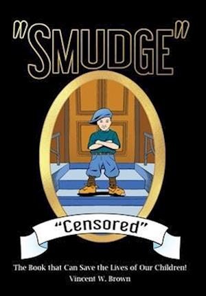 "Smudge" "Censored"