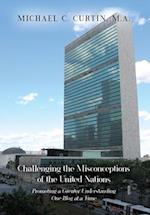 Challenging the Misconceptions of the United Nations