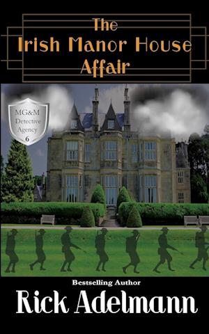 The Irish Manor House Affair