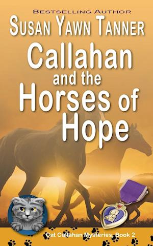 Callahan and the Horses of Hope