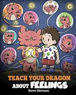 Teach Your Dragon About Feelings