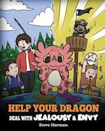 Help Your Dragon Deal with Jealousy and Envy