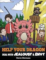 Help Your Dragon Deal with Jealousy and Envy