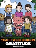 Teach Your Dragon Gratitude