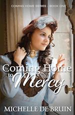 Coming Home to Mercy 