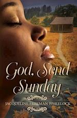 God, Send Sunday 