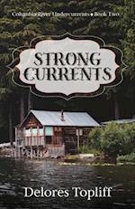 Strong Currents