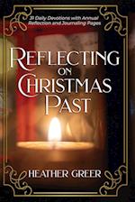 Reflecting on Christmas Past 