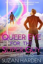 Queer Eye for the Super Guy 
