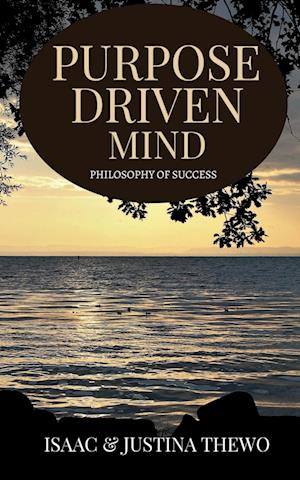 PURPOSE DRIVEN MIND