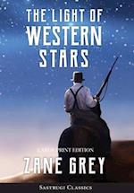 The Light of Western Stars (ANNOTATED, LARGE PRINT) 