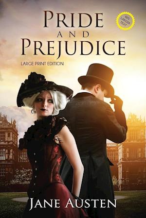 Pride and Prejudice (Annotated, Large Print)