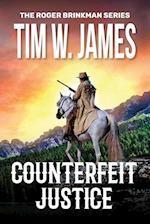 Counterfeit Justice: Action Adventure Western 