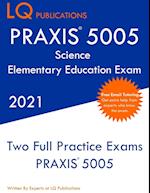 PRAXIS 5005 Science Elementary Education Exam