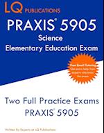 PRAXIS 5905 Science Elementary Education Exam