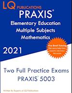 PRAXIS Elementary Education Multiple Subjects Mathematics