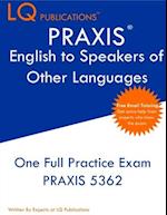 PRAXIS English to Speakers of Other Languages