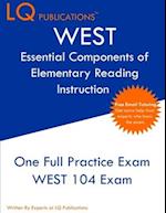 WEST Essential Components of Elementary Reading Instruction