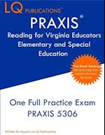 PRAXIS Reading for Virginia Educators Elementary and Special Education