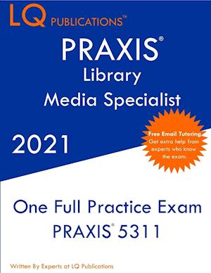 PRAXIS Library Media Specialist