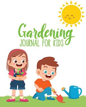 Gardening Journal For Kids