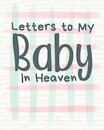 Letters To My Baby In Heaven