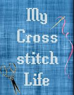 My Cross Stitch Life