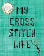 My Cross Stitch Life