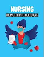 Nursing Report Notebook