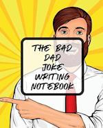 The Bad Dad Joke Writing Notebook