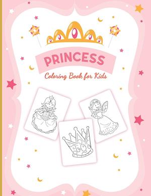 Princess Coloring Book For Girls: For Girls Ages 3-9 | Toddlers | Activity Set | Crafts and Games