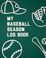 My Baseball Season Log Book