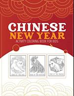 Chinese New Year Activity Coloring Book For Kids