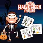 I Spy Halloween For Kids: Picture Riddles | For Kids Ages 2-6 | Fall Season For Toddlers + Kindergarteners | Fun Guessing Game Book 