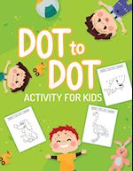 Dot To Dot Activity For Kids: 50 Animals Workbook | Ages 3-8 | Activity Early Learning Basic Concepts | Juvenile 