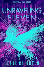 Unraveling Eleven