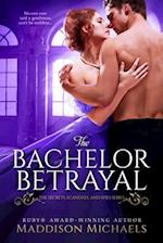 The Bachelor Betrayal