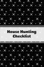 House Hunting Checklist